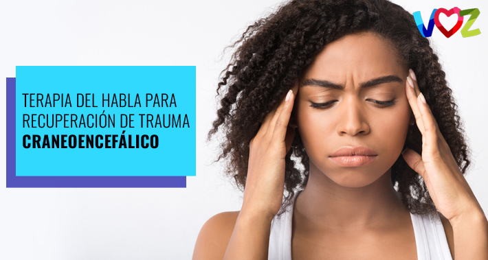 Terapia del habla para recuperación de trauma craneoencefálico | Servicios de terapia del habla bilingüe por El Instituto Voz, Clínica en Washington DC