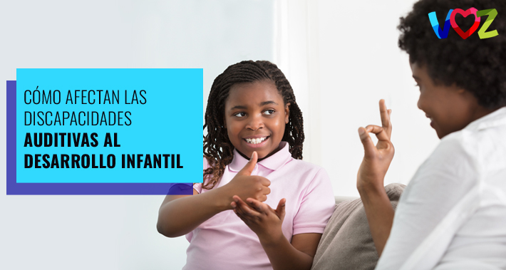 ¿Cómo afectan las discapacidades auditivas al desarrollo infantil? | El Instituto Voz, Clínica de Terapia del Habla Bilingüe en Washington DC.