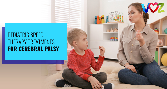 Pediatric Speech Therapy Treatments For Cerebral palsy | The Voz Institute Services Bilingual Speech Therapist Clinic Washington DC