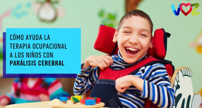 Cómo Ayuda la Terapia Ocupacional a los Niños con Parálisis Cerebral | El Instituto Voz | Terapeutas Ocupacionales en Washington DC