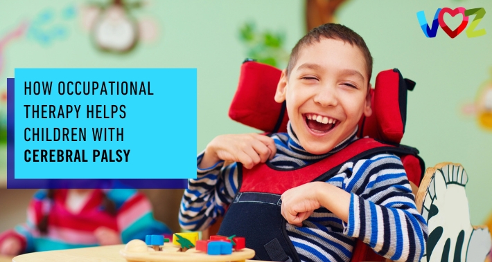 How Occupational Therapy Helps Children With Cerebral Palsy | The Voz Institute | Occupational Therapists in Washington DC