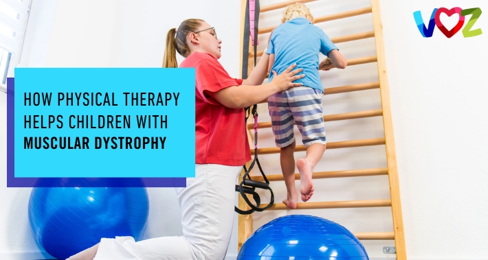How Physical Therapy Helps Children With Muscular Dystrophy | The Voz Institute | Pediatric Physical Therapists in Washington DC